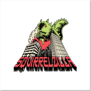 Squirrelzilla Posters and Art
